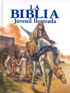 La Biblia Juvenil Ilustrada