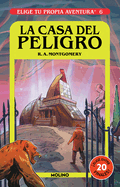 La Casa del Peligro/ House of Danger