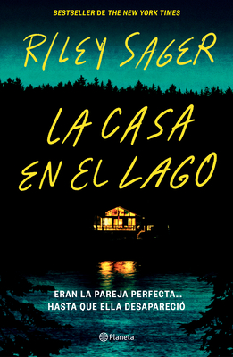 La Casa En El Lago / The House Across the Lake - Sager, Riley