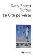 La Cite Perverse