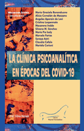 La cl?nica psicoanal?tica en ?pocas del COVID-19