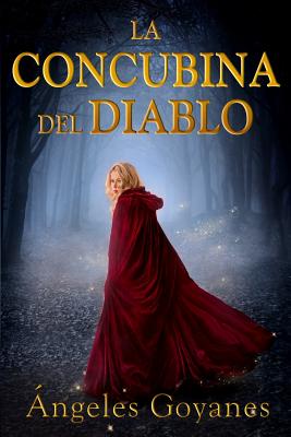 La Concubina del Diablo - Goyanes, Angeles