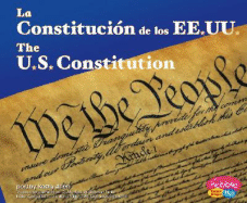 La Constitucion de Los Ee.Uu./The U.S. Constitution