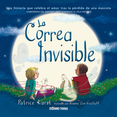 La Correa Invisible - Karst, Patrice, and Lew-Vriethoff, Joanne