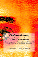 La Cuarterona/The Quadroon: A dual language edition, Spanish/English