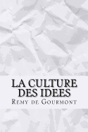 La Culture Des Idees