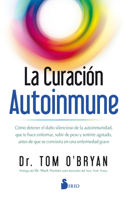 La Curacion Autoinmune - O'Bryan, Tom