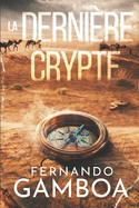 La Derni?re Crypte