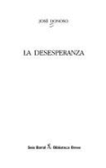 La Desesperanza / the Hopeless One