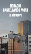 La Dispora / Diaspora