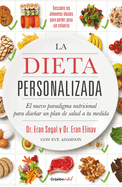 La Dieta Personalizada / The Personalized Diet