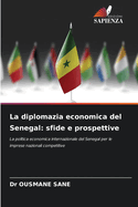 La diplomazia economica del Senegal: sfide e prospettive