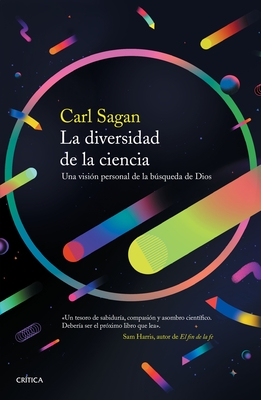 La Diversidad de la Ciencia: Una Visi?n Personal de la Bsqueda de Dios - Sagan, Carl