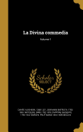 La Divina commedia; Volume 1