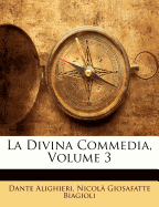 La Divina Commedia, Volume 3