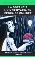 La docencia universitaria en ?poca de ChatGPT