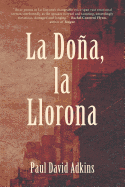 La Dona, La Llorona