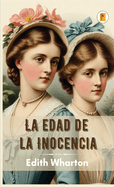 La Edad de La Inocencia