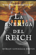 La enemiga del Reich