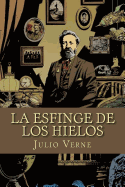 La Esfinge de Los Hielos