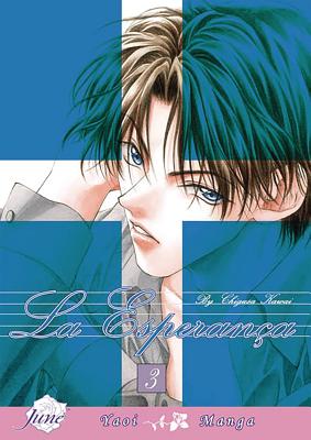 La Esperanca: Volume 3 - Kawai, Chigusa