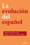 La Evoluci?n del Espaol