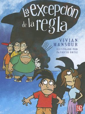 La Excepcion Dela Regla - Mansour, Vivian, and Ortiz, Patricio (Illustrator)