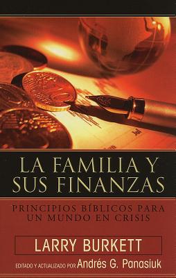 La Familia Y Sus Finanzas - Burkett, Larry