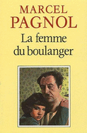 La Femme Du Boulanger - Pagnol