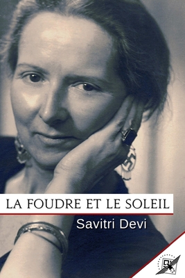 La Foudre et le Soleil - Devi, Savitri
