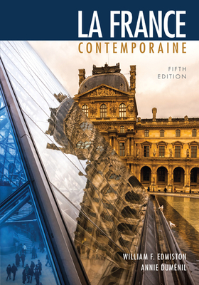 La France contemporaine - Edmiston, William, and Dumnil, Annie