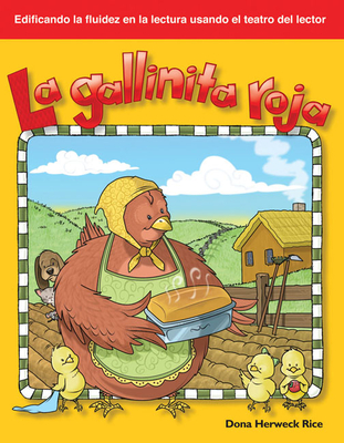 La Gallinita Roja - Herweck Rice, Dona