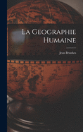 La Geographie Humaine