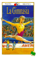 La Gimnasia: Pequena Biblioteca