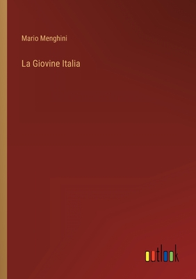 La Giovine Italia - Menghini, Mario