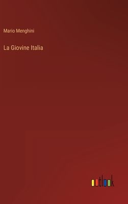 La Giovine Italia - Menghini, Mario