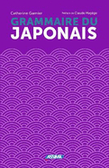 La Grammaire Du Japonais