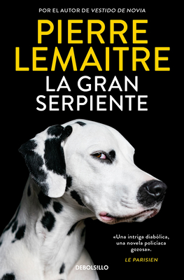 La Gran Serpiente / Going to the Dogs - Lemaitre, Pierre