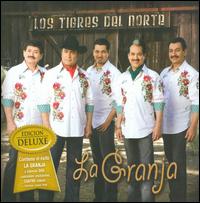 La Granja [Deluxe Edition] - Los Tigres del Norte