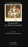 La Guaracha del Macho Camacho - Sanchez, Luis Rafael