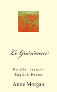 La Guerisseur: A Parallel French-English Text
