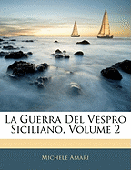 La Guerra del Vespro Siciliano, Volume 2