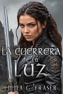 La guerrera de la luz