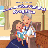 La Hora de Contar Cuentos (Story Time)