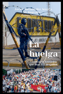 La huelga