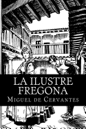 La Ilustre Fregona