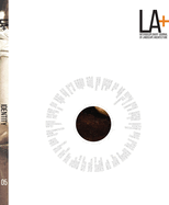 La+ Journal: Identity: Interdisciplinary Journal of Landscape Architecture