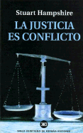 La Justicia Es Conflicto