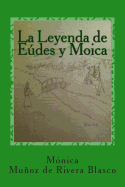 La leyenda de Edes y Moica