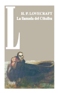 La Llamada de Cthulhu y Otro Relato